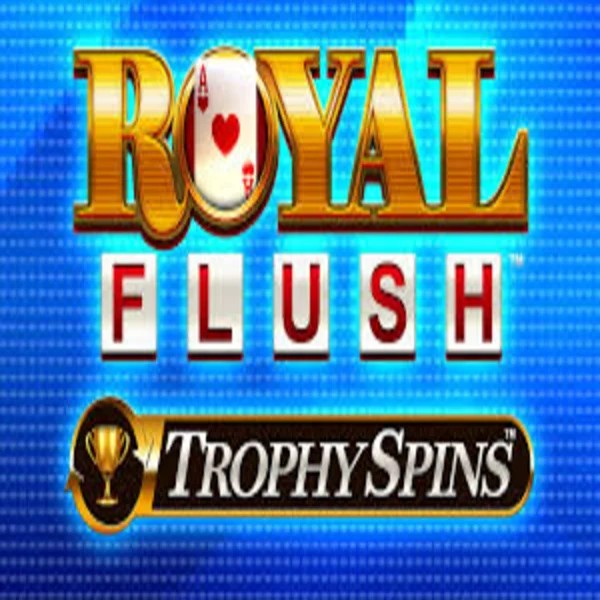 Royal Flush Trophy Spins logo by Greentube at Spinmama Casino